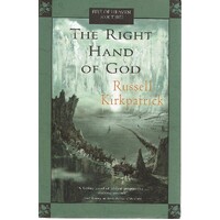 The Right Hand Of God. Fire Of Heaven. Book Three