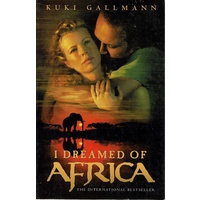 I Dreamed Of Africa