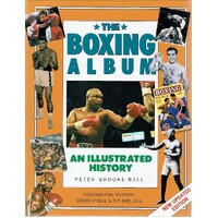 The Boxing Album. An Illustrated History