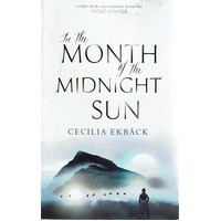 In The Month Of The Midnight Sun