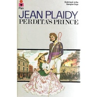 Perdita's Prince. Sixth Book In The Georgian Saga.