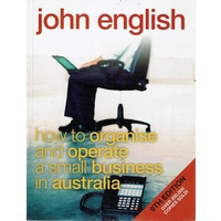 How To Organise And Operate A Small Business In Australia