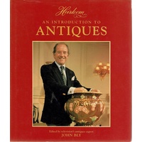 Heirloom. An Introduction To Antiques