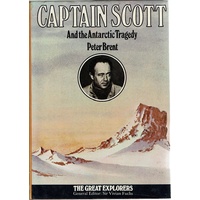 Captain Scott. And The Antarctic Tragedy