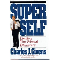 Super Self. Doubling Your Personal Effectiveness