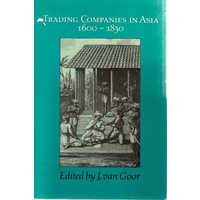 Trading Companies In Asia 1600-1830