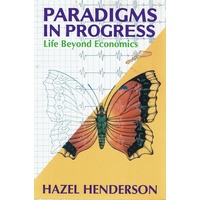 Paradigms In Progress. Life Beyond Economics