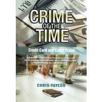 Crime Of The Time. Credit Card And Cyber Fraud