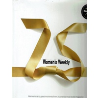 The Australian Women's Weekly Memories And Great Moments From Australia's Most Loved Magazine