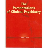 The Presentations Of Clinical Psychiatry