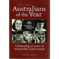 Australians Of The Year. 1960-2010