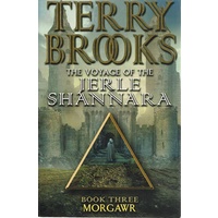 The Voyage Of The Jerle Shannara. Book Three. Morgawr