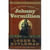 The Adventures Of Johnny Vermillion