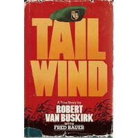 Tail Wind. A True Story