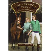 Canterwood Crest. Rival Revenge