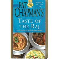 Taste Of The RAJ. A Celebration Of Anglo-Indian Cookery