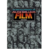An Encyclopedia Of Australian Film