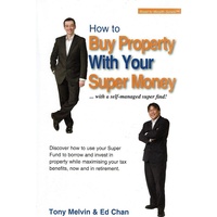 How To Buy Property With Your Super Money