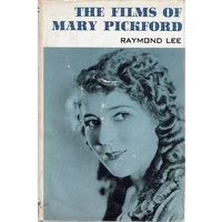 The Films Of Mary Pickford