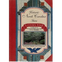 Historic North Carolina Inns. A Cook's Tour