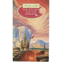 The Wizards And The Warriors. Vol. 1 The Belgariad And The Chronicles Of Thomas Covenant