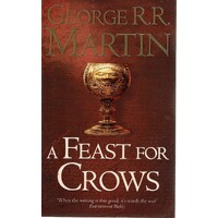 A Feast Of Crows, 4. The Fourth Book Of A Song Of Ice And Fire