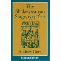 The Shakespearean Stage, 1574-1642