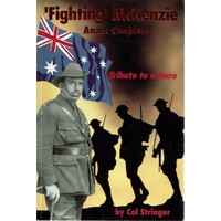 Fighting McKenzie. Anzac Chaplain