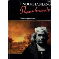 Understanding Rembrandt