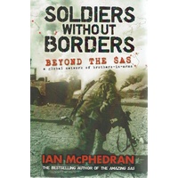 Soldiers Without Borders. Beyond The SAS