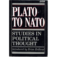 Plato To Nato. Studies In Political Thought