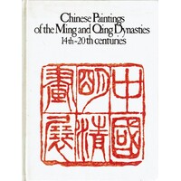 Chinese Paintings Of The Ming And Qing Dynasties 14th-20th Centuries