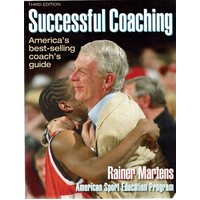 Successful Coaching. America's Best-selling Coach's Guide