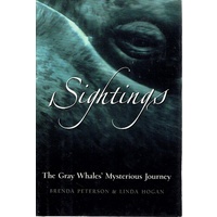 Sightings. The Gray Whales Mysterious Journey
