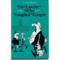 The Lawyer Who Laughed Longer
