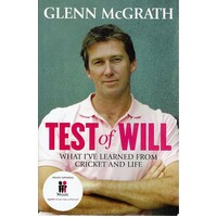 Test Of Will. What I've Learned From Cricket And Life