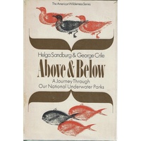 Above And Below. A Journey Through Our National Underwater Parks