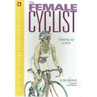 The Female Cyclist. Gearing Up A Level