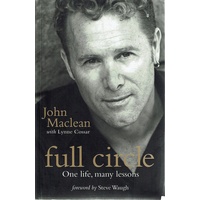 Full Circle. One Life, Many Lessons