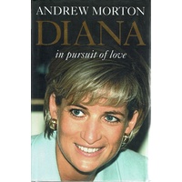 Diana. In Pursuit Of Love