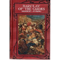 Barclay Of The Guides. A Story Of The Indian Mutiny