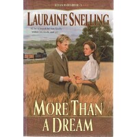 More Than A Dream. Return To Red River. 3