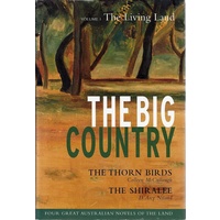 The Big Country. The Living Land. Volume 1