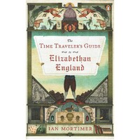 The Traveler's Guide. Elizabethan England