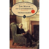 The Mayor Of Casterbridge