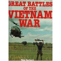 Great Battles Of The Vietnam War