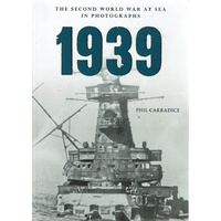 1939 The Second World War At Sea In Photographs