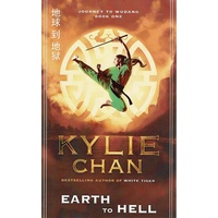 Earth To Hell. Journey To Wudang. Book One
