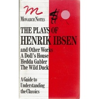 The Plays of Ibsen. A Doll's House Hedda Gabler Peer Gynt The Wild Duck and Others