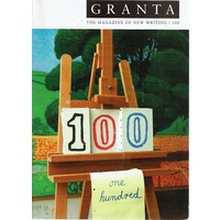 Granta 100. The Magazine of New Writing